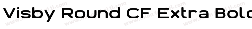 Visby Round CF Extra Bold Regular字体转换